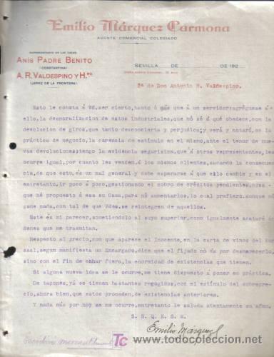 Lettere commerciali: SEVILLA. 1922. CARTA COMERCIAL DE ANIS PADRE BENITO. EMILIO MARQUEZ CARMONA.