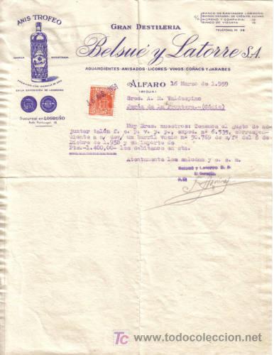 Gesch&auml;ftsbriefe: ALFARO ( RIOJA). 1959. CARTA COMERCIAL DE GRAN DESTILERIA. BELSUE Y LATORRE S. A.
