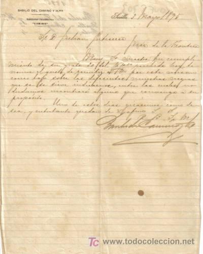 Cartas comerciales: SEVILLA. 1895. CARTA COMERCIAL DE BASILIO DEL CAMINO Y HERMANOS.