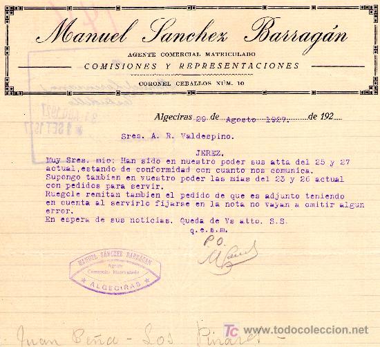 Lettres commerciales: ALGECIRAS, 29 DE AGOSTO DE 1927. CARTA COMERCIAL MANUEL SANCHEZ BARRAG&Aacute;N