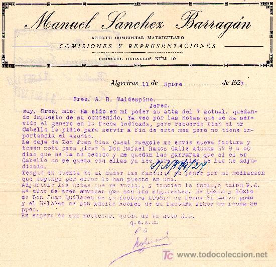 Lettres commerciales: ALGECIRAS, 11 DE SEPTIEMBRE DE 1927. CARTA COMERCIAL MANUEL SANCHEZ BARRAG&Aacute;N
