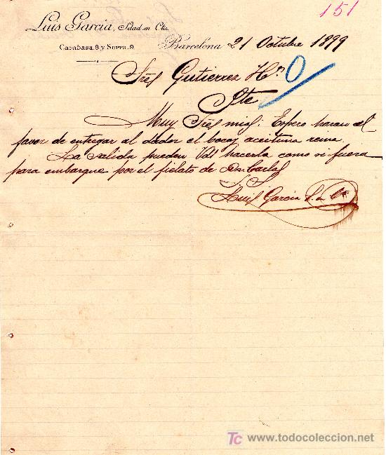 Lettres commerciales: BARCELONA, 21 OTUBRE 1899. CARTA COMERCIAL. LUIS GARC&Iacute;A, SDAD.EN CTA.
