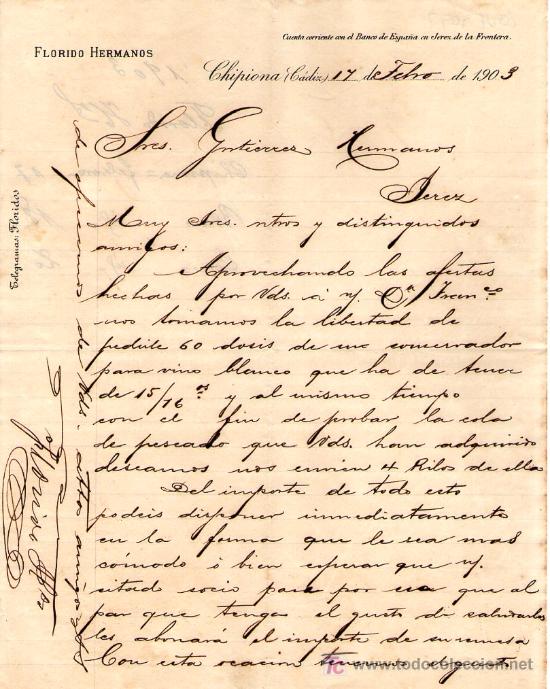 Lettres commerciales: CHIPIONA ( CADIZ). 1903. CARTA COMERCIAL DE FLORIDO HERMANOS.