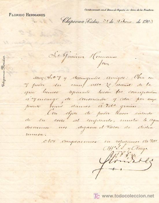 Lettres commerciales: CHIPIONA ( CADIZ). 1903. CARTA COMERCIAL DE FLORIDO HERMANOS.