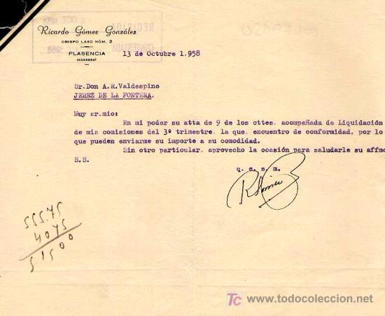 Commercial Letters: PLASENCIA. 1958. CARTA COMERCIAL DE RICARDO GOMEZ GONZALEZ.
