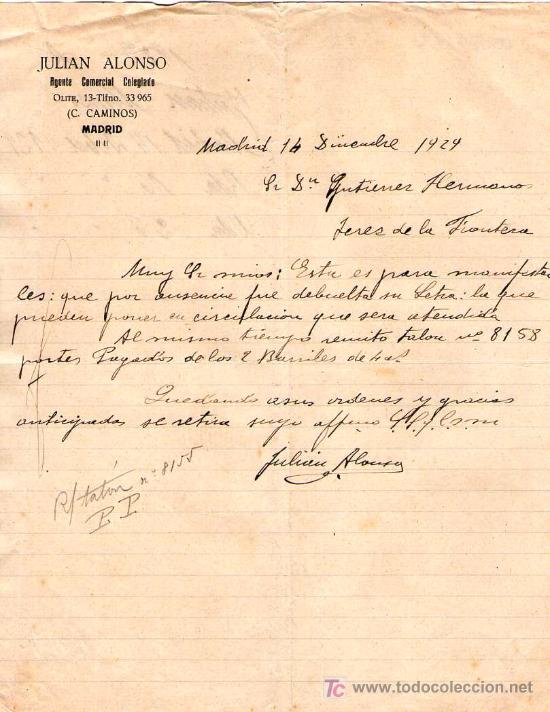 Commercial Letters: MADRID. 1929. CARTA COMERCIAL DE AGENTE COMERCIAL. JULIAN ALONSO.