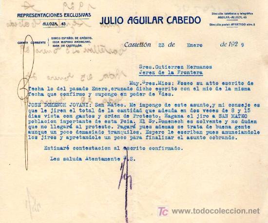 Cartas comerciales: CASTELLON. 1929. CARTA COMERCIAL DE REPRESENTACIONES EXCLUSIVAS. JULIO AGUILAR CABEDO.