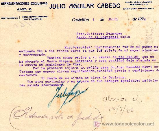Cartas comerciales: CASTELL&Oacute;N 4 DE ABRIL 1926. CARTA COMERCIAL JULIO AGUILAR CABEDO