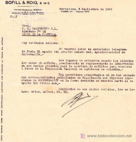 Cartas comerciales: BARCELONA, 3 DE SEPTIEMBRE DE 1945. CARTA COMERCIAL BOFILL&ROIG, S. EN C.