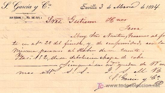 Cartas comerciales: SEVILLA 3 DE MARZO DE 1894.CARTA COMERCIAL S.GARC&Iacute;A Y CIA