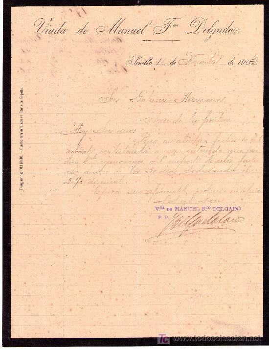 Cartas comerciales: SEVILLA 11 DE NOVIEMBRE DE 1903. CARTA COMERCIAL VIUDA DE MANUEL FRANCISCO DELGADO