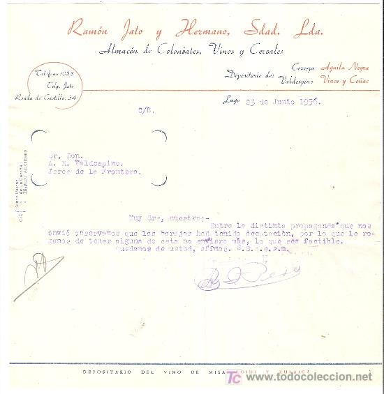 Lettere commerciali: CARTA COMERCIAL. RAM&Oacute;N JATO Y HERMANO, SDAD. LDA. ALMACEN DE COLONIALES, VINOS Y CEREALES.JUNIO 1956