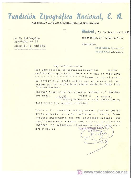 Cartas comerciais: CARTA COMERCIAL. FUNDICION TIPOGRAFICA NACIONAL, C.A. MADRID. ENERO 1956. VALDESPINO. JEREZ.