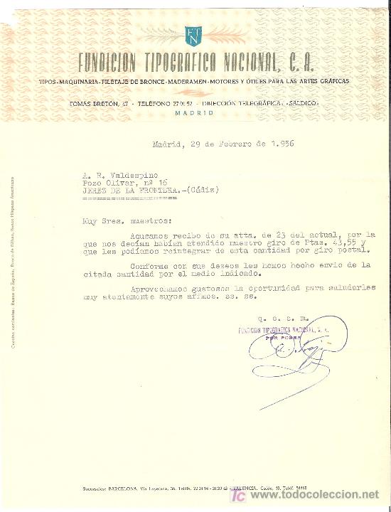 Cartas comerciais: CARTA COMERCIAL. FUNDICION TIPOGRAFICA NACIONAL, C.A. MADRID. FEBRERO 1956. VALDESPINO. JEREZ.