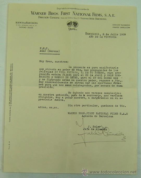 Lettres commerciales: CARTA ANTIGUA WARNER BROS. FIRST NATIONAL FILMS,S.A.E.-BARCELONA-8 JULIO 1939-A&Ntilde;O DE LA VICTORIA