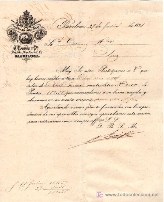 Cartas comerciales: BARCELONA. 1891. CARTA COMERCIAL DE CRISTALERIA BADALONESA. A. FARRES Y C&ordf;.