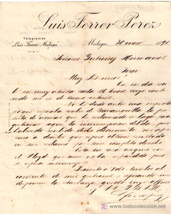 Gesch&auml;ftsbriefe: MALAGA. 1891. CARTA COMERCIAL DE LUIS FERRER PEREZ.