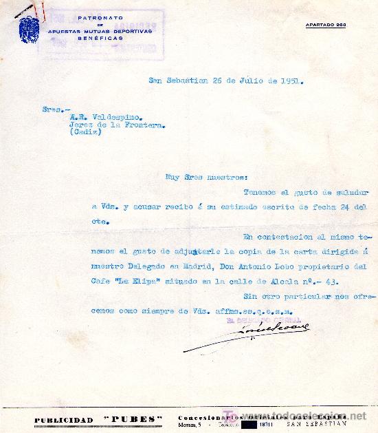 Cartas comerciais: SAN SEBASTIAN 26 DE JULIO DE 1951. CARTA COMERCIAL PATRONATO DE APUESTAS MUTUAS DEPORTIVAS BEN&Eacute;FICAS