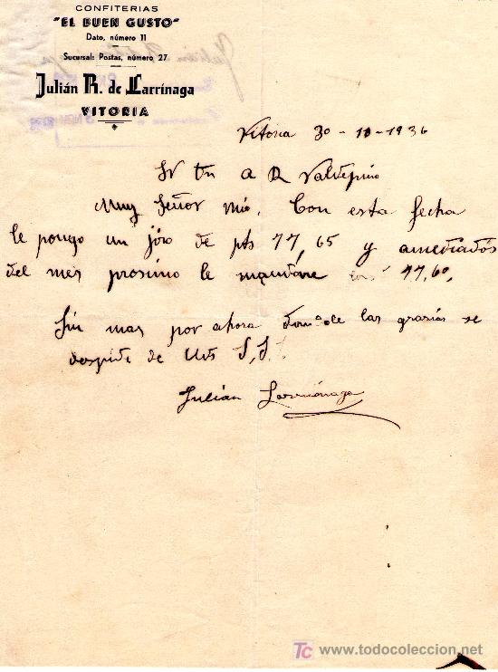 Gesch&auml;ftsbriefe: VITORIA 30 OCTUBRE DE 1936 .CARTA COMERCIAL COFITERIAS EL BUEN GUSTO JULI&Aacute;N R. DE LARR&Iacute;NAGA