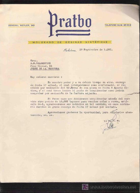 Gesch&auml;ftsbriefe: CARTA COMERCIAL. PRATBO. MOLDEADO DE RESINAS SINTETICAS. A.R. VALDESPINO. JEREZ. BARCELONA, SEP.1957