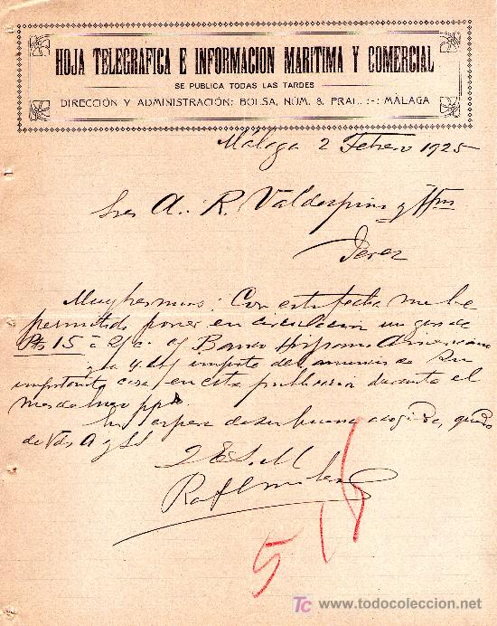 Gesch&auml;ftsbriefe: MALAGA 2 DE FEBRERO 1925.CARTA COMERCIAL HOJA TELEGRAFICA E INFORMACION MARITIMA Y COMERCIAL