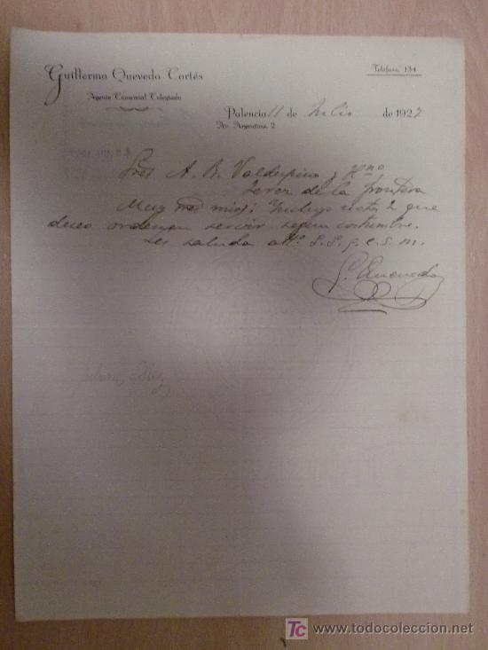 Cartas comerciales: PALENCIA 11 JULIO 1927. CARTA COMERCIAL DE GUILLERMO QUEVEDO CORTES, AGENTE COMERCIAL COLEGIADO.
