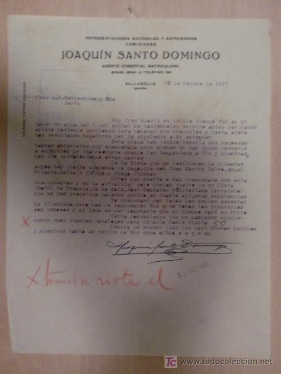 Cartas comerciais: VALLADOLID 28 SEPTIEMBRE 1927. CARTA COMERCIAL DE JOAQUIN SANTO DOMINGO, AGENTE COMERCIAL.