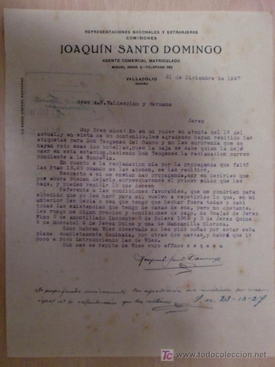 Cartas comerciais: VALLADOLID 21 SEPTIEMBRE 1927. CARTA COMERCIAL DE JOAQUIN SANTO DOMINGO, AGENTE COMERCIAL.