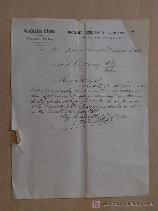 Commercial Letters: JEREZ 1915. CARTA COMERCIAL DE FRANCISCO L. ABOLLADO. COMPA&Ntilde;IA DE SEGUROS PHOENIX ASSURANCE.