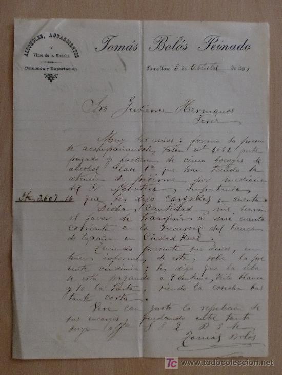Commercial Letters: TOMELLOSO 1899. CARTA COMERCIAL DE TOMAS BOLOS PEINADO. ALCOHOLES, AGUARDIENTES Y VINOS.