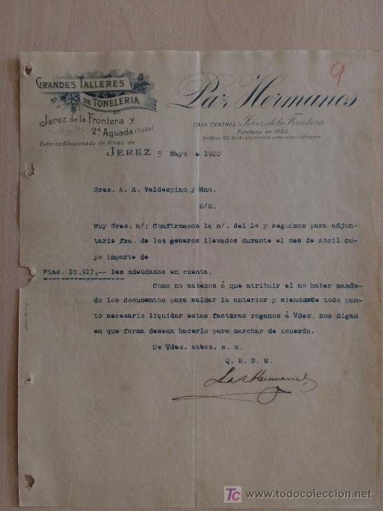 Cartas comerciales: JEREZ 1920. CARTA COMERCIAL DE PAZ HERMANOS. GRANDES TALLERES DE TONELERIA. ALMACEN DE VINOS.