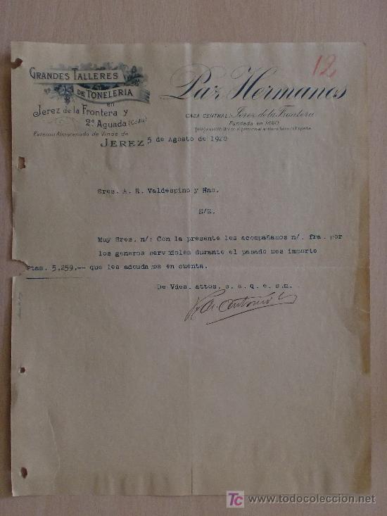 Cartas comerciales: JEREZ 1920. CARTA COMERCIAL DE PAZ HERMANOS. GRANDES TALLERES DE TONELERIA. ALMACEN DE VINOS.