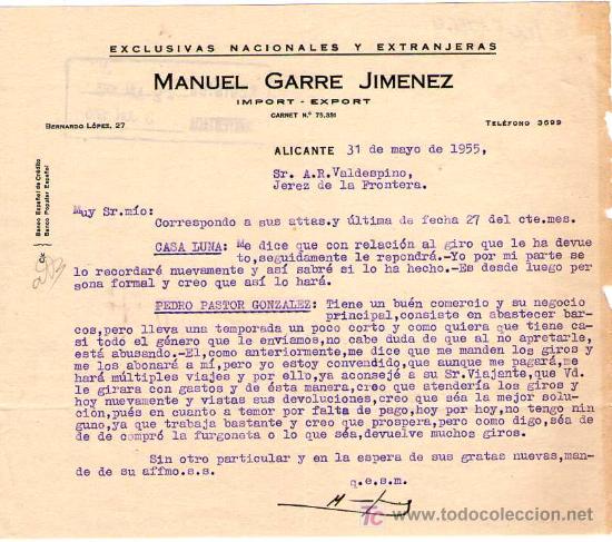 Commercial Letters: ALICANTE. 1955. CARTA COMERCIAL DE EXCLUSIVAS NACIONALES Y EXTRANJERAS. MANUEL GARRE JIMENEZ.