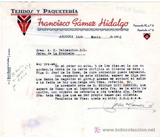 Cartas comerciales: ARJONA ( JAEN). 1946. CARTA COMERCIAL DE TEJIDOS Y PAQUETERIA. FRANCISCO GOMEZ HIDALGO.