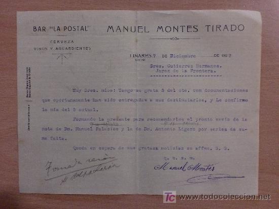 Cartas comerciales: LINARES, JAEN 1927. CARTA COMERCIAL DE MANUEL MONTES TIRADO. BAR LA POSTAL. CERVEZA VINOS.