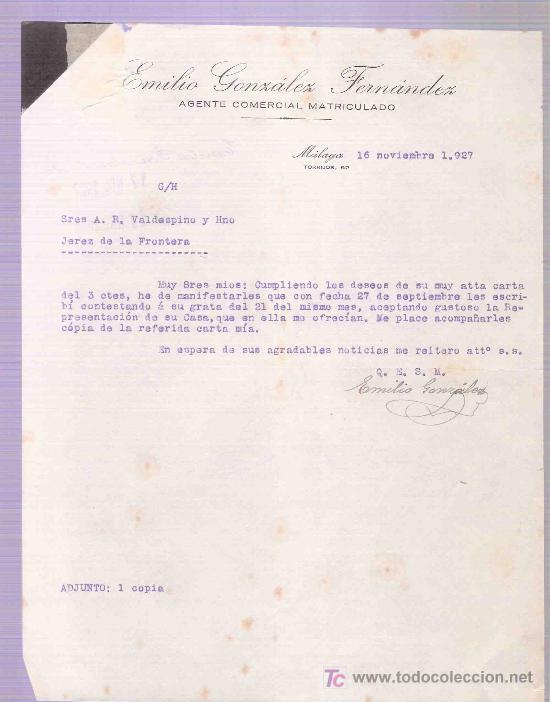 Lettres commerciales: CARTA COMERCIAL. EMILIO GONZALEZ FERNANDEZ. AGENTE COMERCIAL. VALDESPINO. JEREZ.  MALAGA, NOV. 1927.