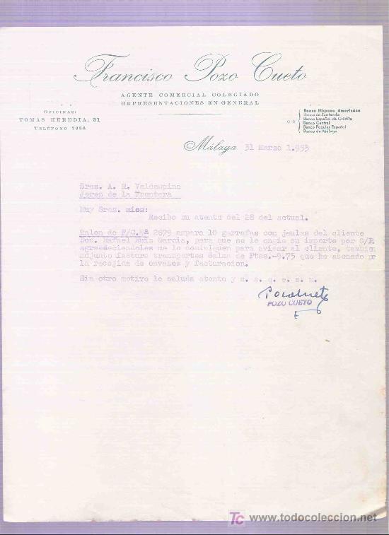 Lettres commerciales: CARTA COMERCIAL. FRANCISCO POZO CUETO. AGENTE COMERCIAL. A.R. VALDESPINO. JEREZ. MALAGA, MARZO 1953.