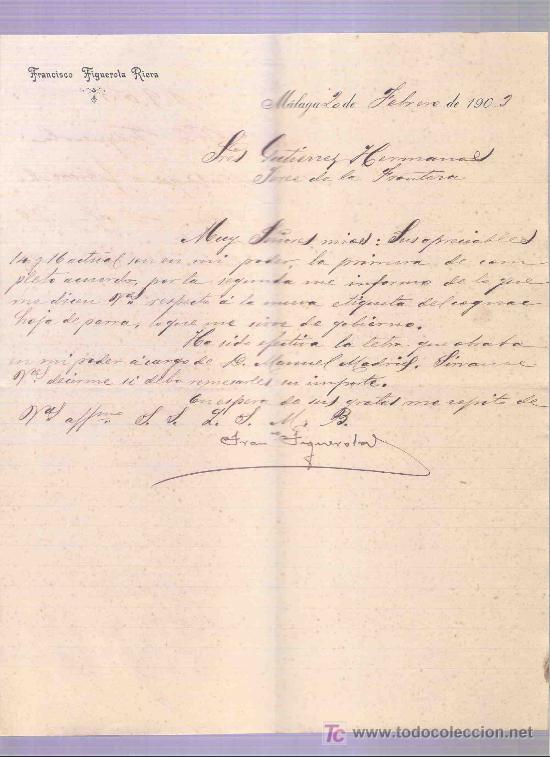 Lettres commerciales: CARTA COMERCIAL. FRANCISCO FIGUEROLA RIERA. GUTIERREZ HNOS. JEREZ. MALAGA, FEBRERO 1903.