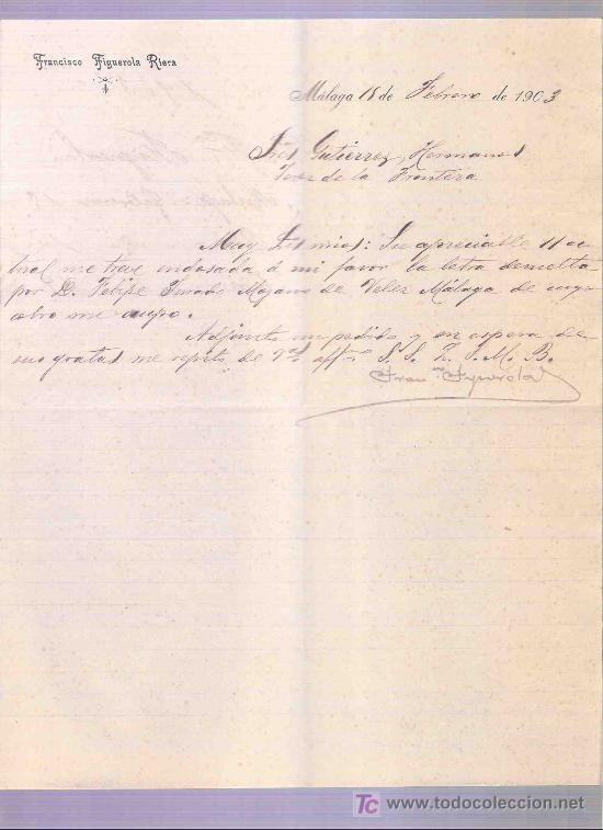 Lettres commerciales: CARTA COMERCIAL. FRANCISCO FIGUEROLA RIERA. GUTIERREZ HNOS. JEREZ. MALAGA, FEBRERO 1903.