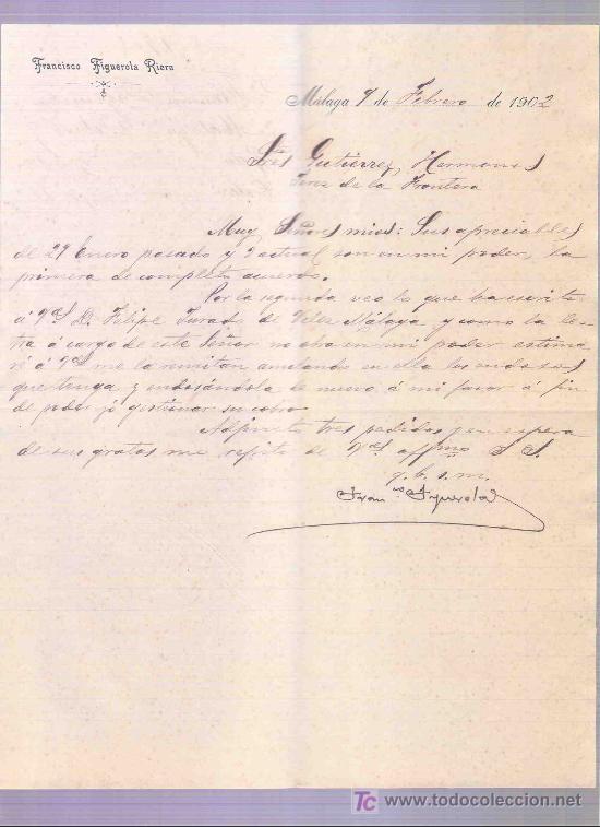 Lettres commerciales: CARTA COMERCIAL. FRANCISCO FIGUEROLA RIERA. GUTIERREZ HNOS. JEREZ. MALAGA, FEBRERO 1902.
