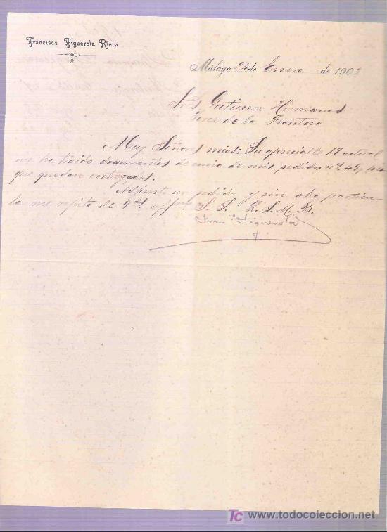 Lettres commerciales: CARTA COMERCIAL. FRANCISCO FIGUEROLA RIERA. GUTIERREZ HNOS. JEREZ. MALAGA, ENERO 1903.