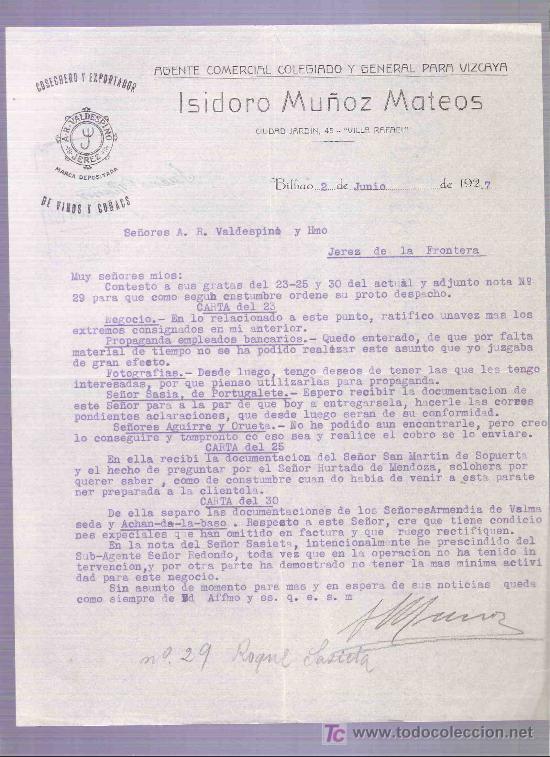 Lettres commerciales: CARTA COMERCIAL. ISIDORO MU&Ntilde;OZ MATEOS. AGENTE COMERCIAL. GUTIERREZ HNOS. JEREZ. BILBAO, JUNIO 1927.