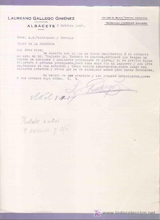 Lettres commerciales: CARTA COMERCIAL. LAUREANO GALLEGO GIMENEZ. VALDESPINO NHO. JEREZ. ALBACETE, OCTUBRE 1927.