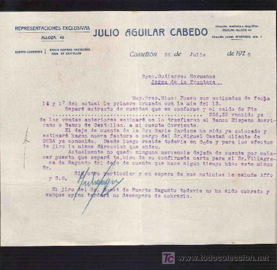 Lettres commerciales: CARTA COMERCIAL. JULIO AGUILAR CABEDO. GUTIERREZ HNOS. JEREZ. CASTELLON, JULIO 1926.