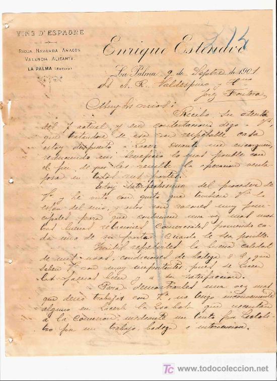 Cartas comerciais: CARTA COMERCIAL. ENRIQUE ESTENAVE. VINS D&acute;ESPAGNE. VALDESPINO HNOS. LA PALMA, SEPTIEMBRE 1901.