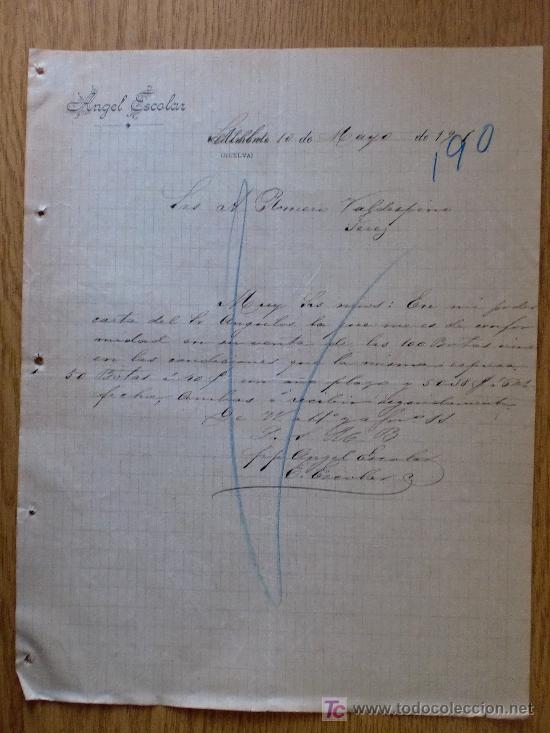 Cartas comerciais: ALMONTE, HUELVA 1901. CARTA COMERCIAL DE ANGEL ESCOLAR. A VALDESPINO HNOS.