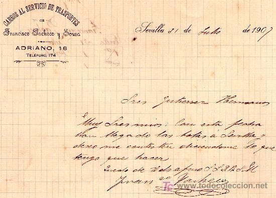 Cartas comerciais: SEVILLA 31 DE JULIO DE 1907.CARTA COMERCIAL CARROS AL SERVICIO DE TRANSPORTES DE FRANCISCO PACHECO