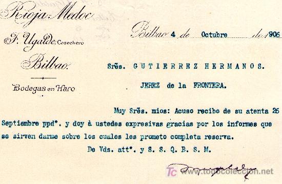 Cartas comerciais: BILBAO 22 DE SEPTIEMBRE DEL 1906.CARTA COMERCIAL RIOJA MEDOC F.UGALDE, COSECHERO BODEGAS EN HARO