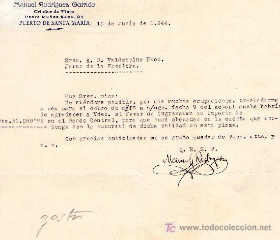Cartas comerciais: PUERTO DE SANTA MARIA 16 D EJUNIO DE 1944.CARTA COMERCIAL MANUEL RODRIGUEZ GARRIDO CRIADOR DE VINOS