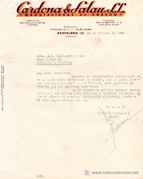 Cartas comerciales: BARCELONA 28 DE FEBRERO DE 1944.CARTA COMERCIAL CARDONA&FALAU,J.L. MANUFACTURAS DE CORCHO